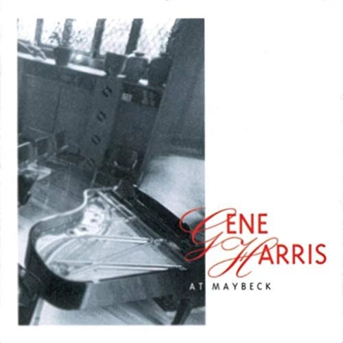 The 100 Best Live Recordings - No. 94: Gene Harris at Maybeck