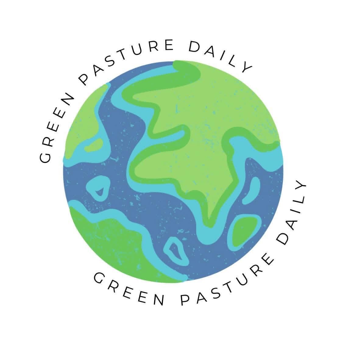 Green Pasture Daily