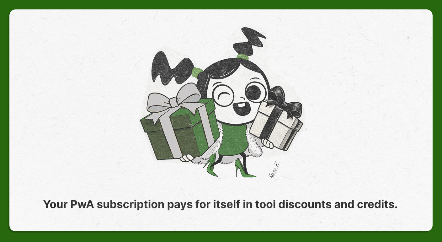 Illustrated Product With Attitude character by Karo Zieminski carrying oversized gift boxes, symbolizing how a PwA Premium subscription pays for itself through AI tool discounts and credits, presented on a green-framed background. Illustrated Product With Attitude character by Karo Zieminski carrying oversized gift boxes, symbolizing how a PwA Premium subscription pays for itself through AI tool discounts and credits, presented on a green-framed background.