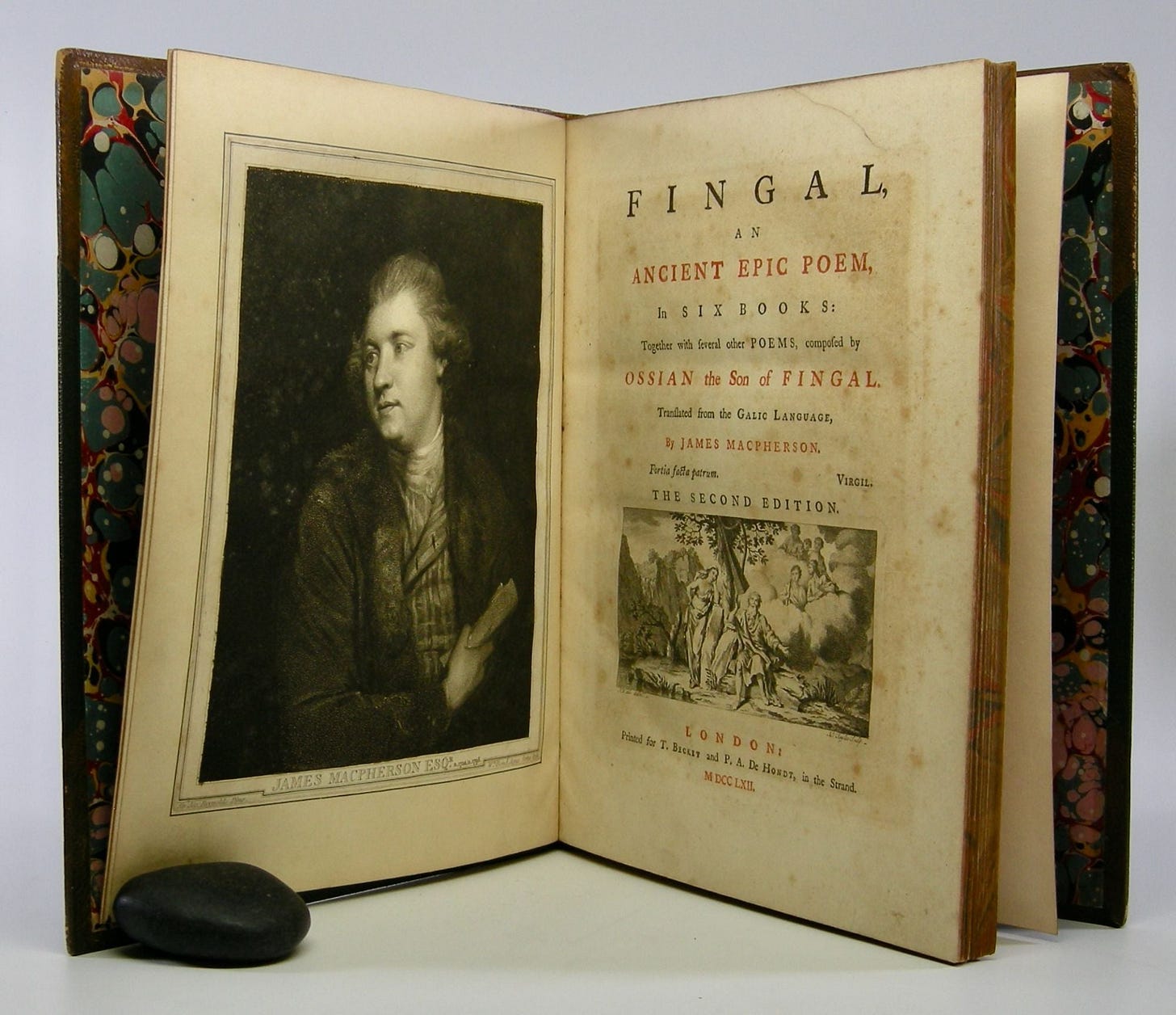 Fingal,; An Ancient Epic Poem, in Six Books: Together with several other Poems, composed by Ossian the Son of Fingal. Translated from the Galic Language, By James MacPherson | James MacPherson | Fingal,; An Ancient Epic Poem, in Six Books: Together with several other Poems, composed by Ossian the Son of Fingal. Translated from the Galic Language, By James MacPherson | James MacPherson |