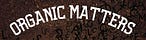 Organic Matters