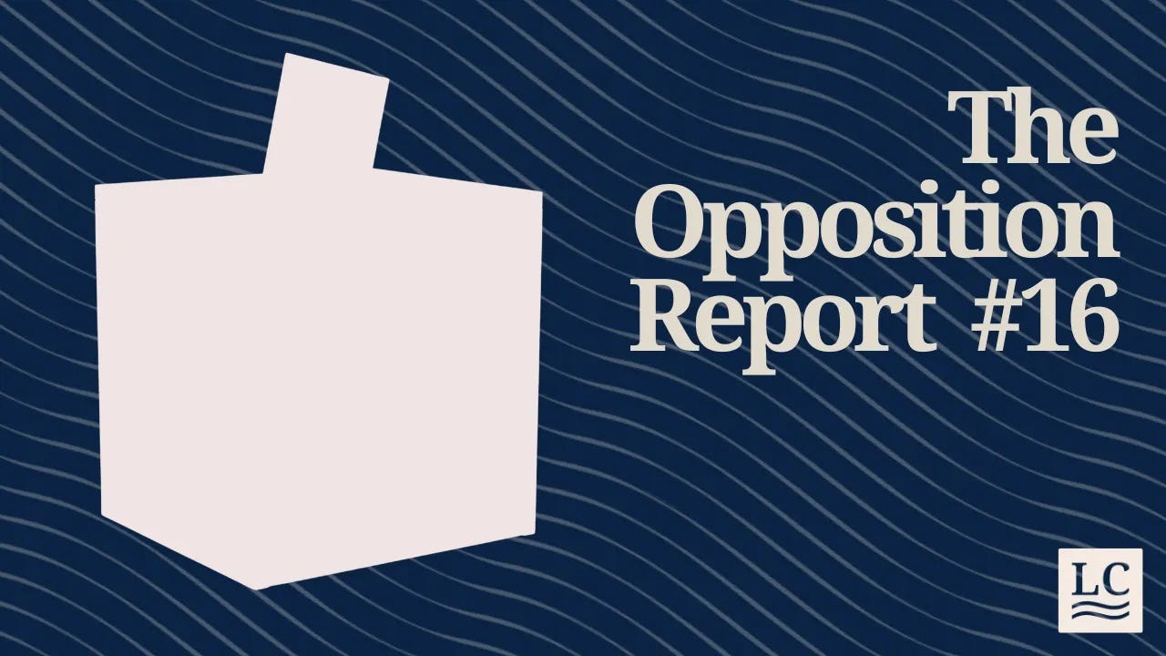 The Opposition Report #16