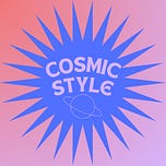 Cosmic Style