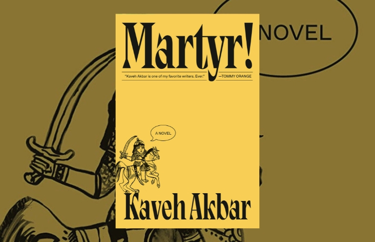Book Review: Martyr! by Kaveh Akbar - The Masters Review