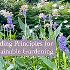 Guiding Principles for Sustainable Gardening