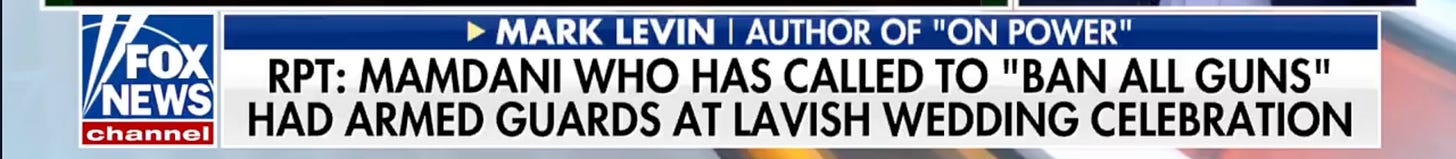 Rpt: Mamdani who has called to “ban all guns” had armed guards at lavish wedding celebration Rpt: Mamdani who has called to “ban all guns” had armed guards at lavish wedding celebration
