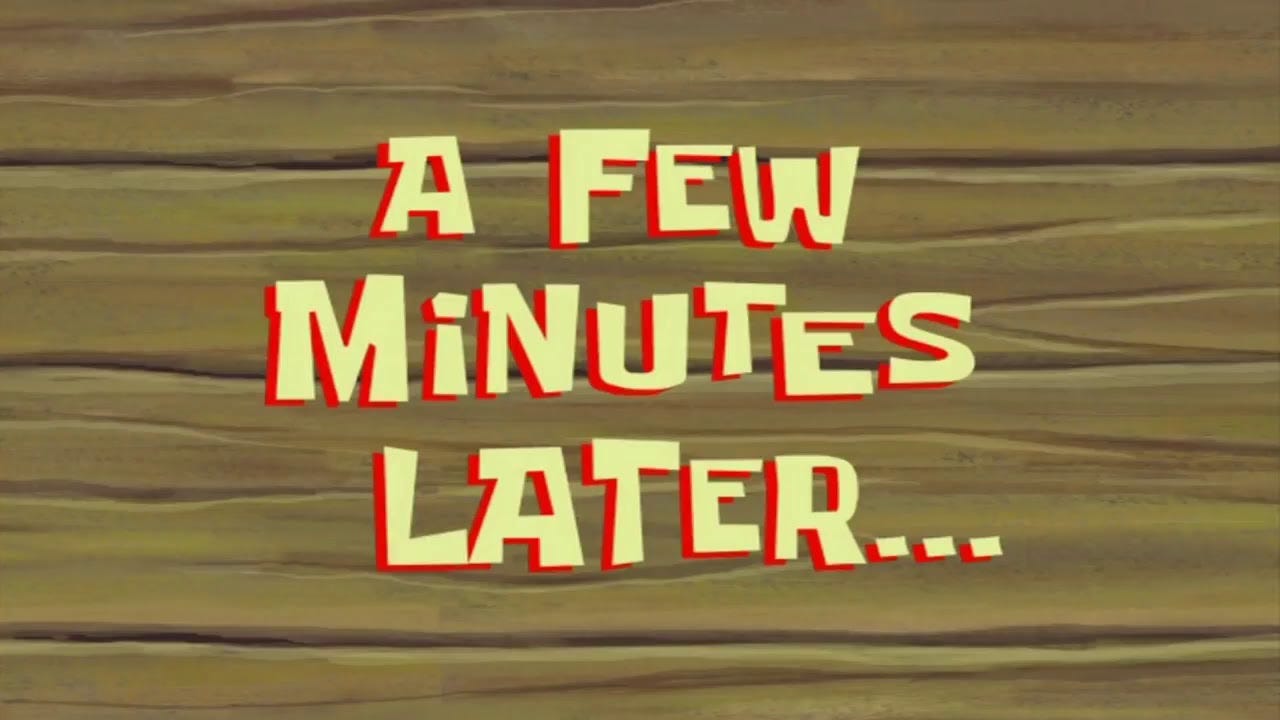 A Few Minutes Later SpongeBob Time Card #71 - YouTube