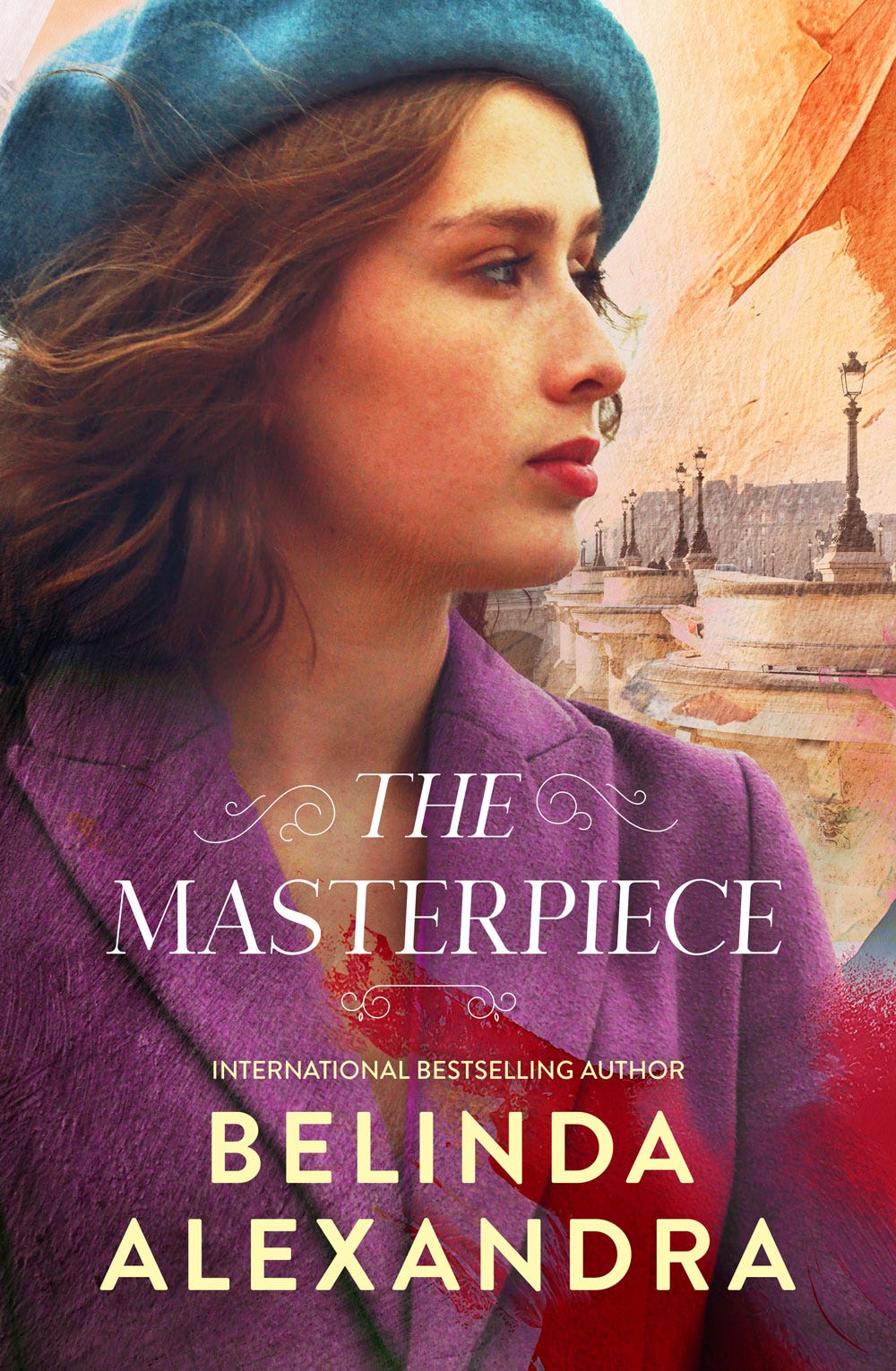 Book cover | The Masterpiece by International Bestselling Author Belinda Alexandra. Image of a brunette woman looking to the side. She has freckles and wears a blue/teal beret. Behind her are brushstrokes of a painting which overlap her purple coat.