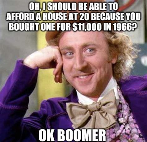 19 Funny 'OK Boomer' Memes To Fuel The War Between Boomers And Millennials 19 Funny 'OK Boomer' Memes To Fuel The War Between Boomers And Millennials
