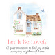Let It Be Lovely