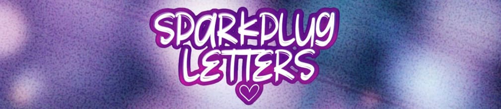 Sparkplug Letters: A Soulbirth Project