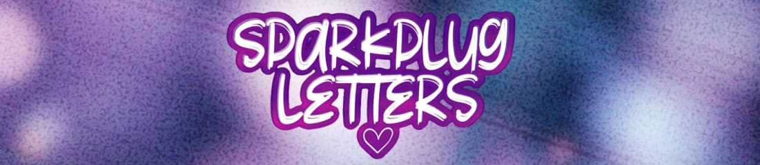 Sparkplug Letters: A Soulbirth Project