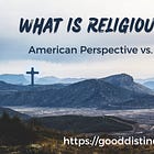 What is Religious Freedom Actually?