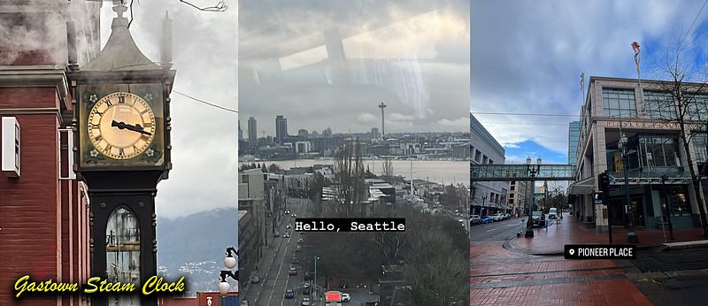 Image of the Gastown Steam Clock; Image of Seattle from a distance while I was riding greyhound; Image of Pioneer Place in Portland