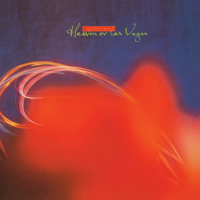 Heaven or Las Vegas - Album by Cocteau Twins | Spotify