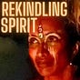 Rekindling Spirit ( Poems for Women ) 