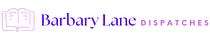 Barbary Lane Dispatches
