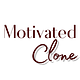 Motivated Clone by Jackie Kisker