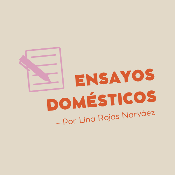 Ensayos domésticos