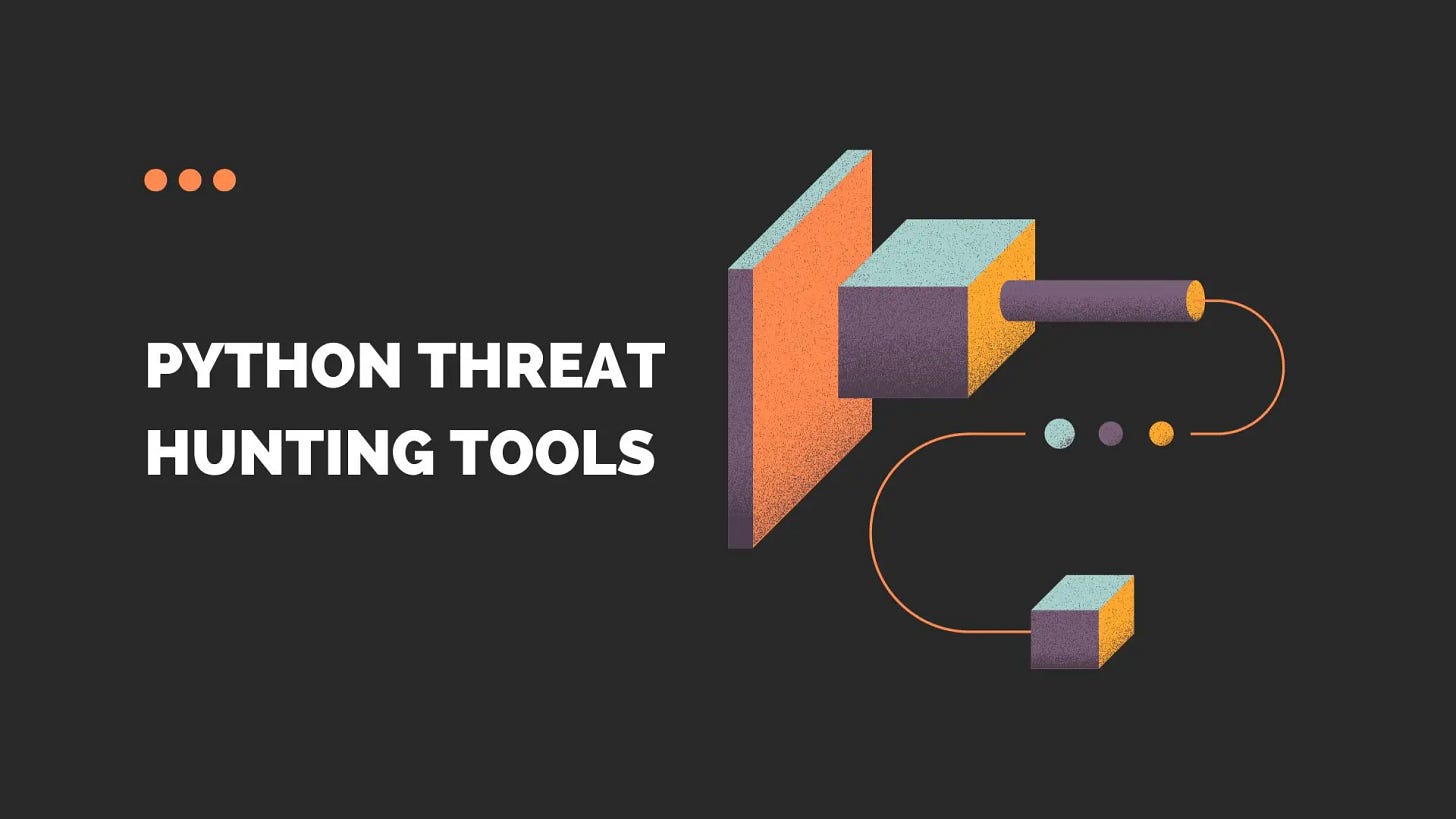 Learning Resources Python Threat Hunting Tools