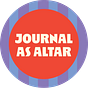 Journal As Altar's avatar