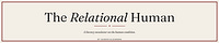 The Relational Human