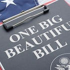 One Big Beautiful Bill