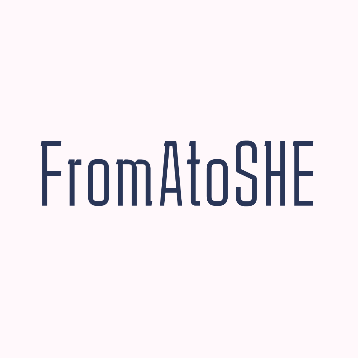 FromAtoSHE® ♡ logo