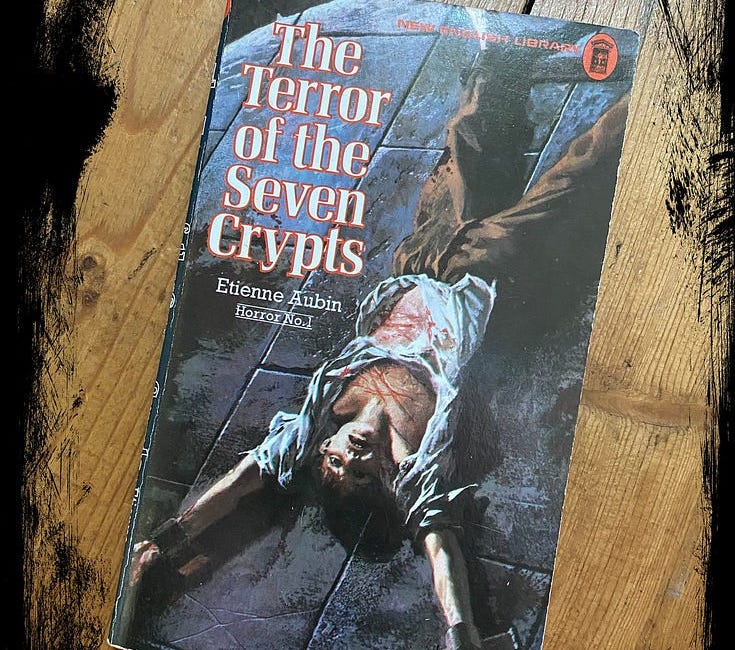 The Terror of The Seven Crypts by Etienne Aubin