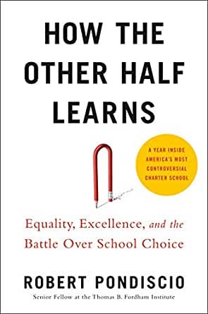 Amazon.com: How The Other Half Learns: Equality, Excellence, and ... Amazon.com: How The Other Half Learns: Equality, Excellence, and ...