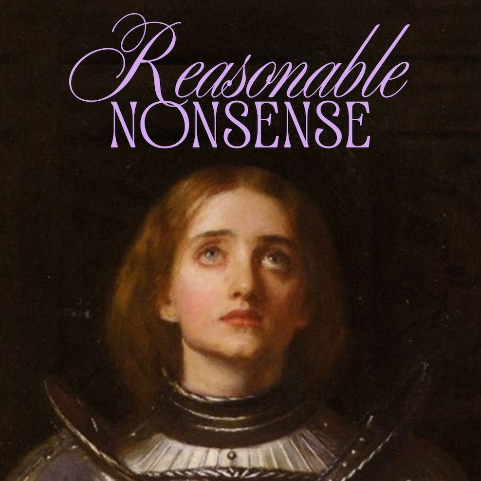 Reasonable Nonsense