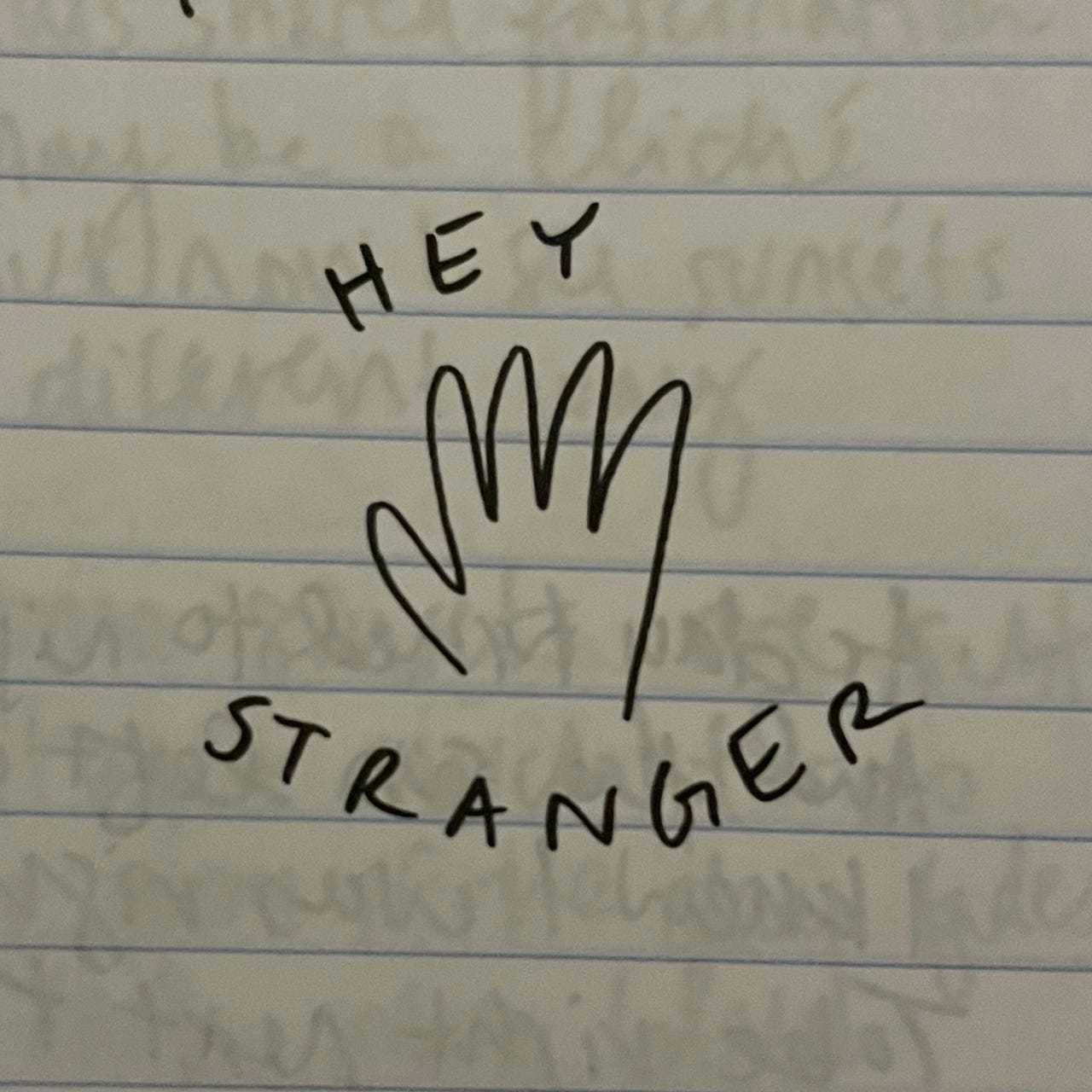 hey stranger