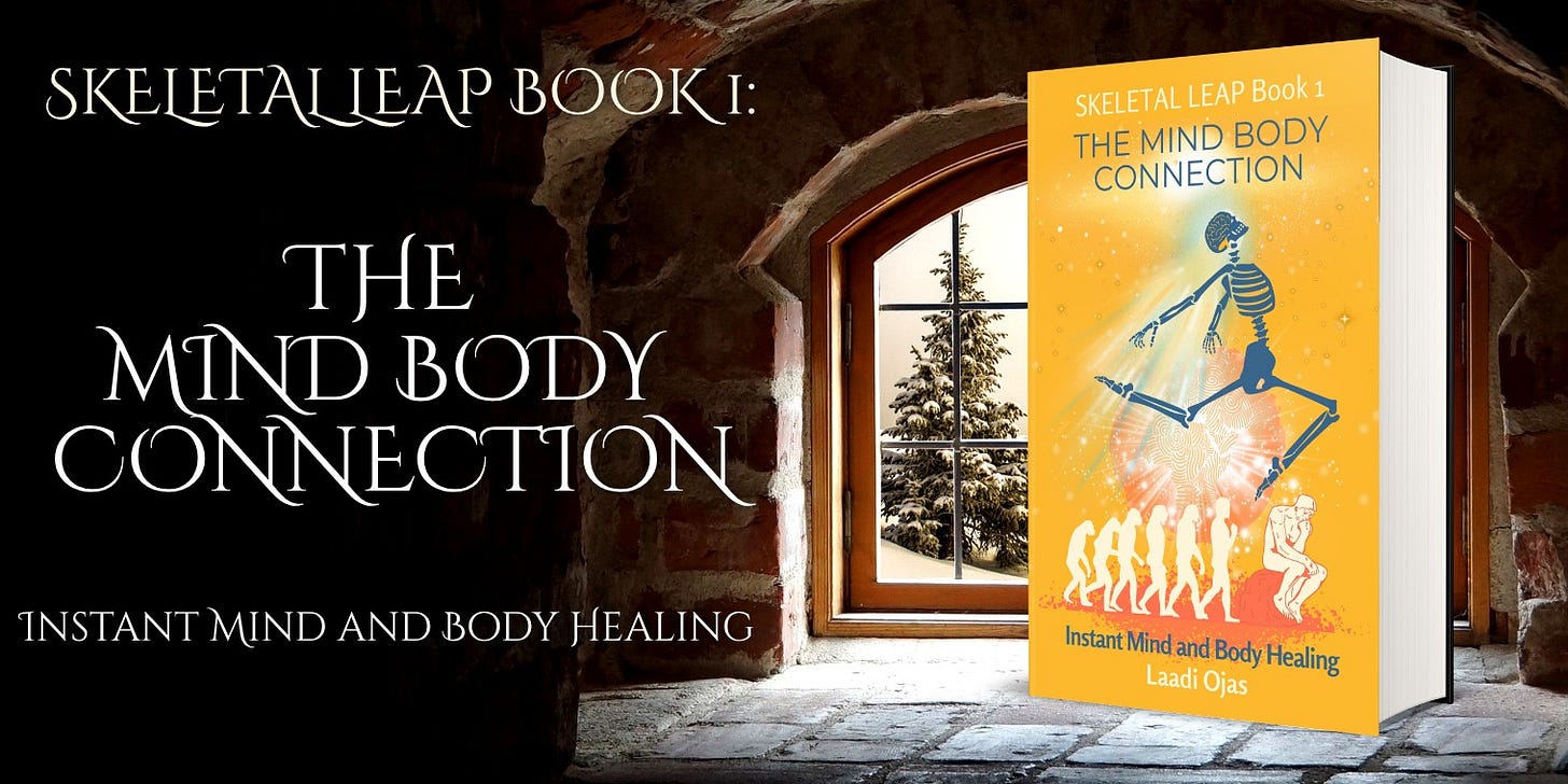 Get Skeletal Leap Book 1: The Mind Body Connection Get Skeletal Leap Book 1: The Mind Body Connection