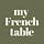 My French Table