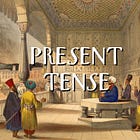 Present Tense