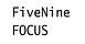 FiveNine Focus