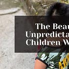 The Beauty Of Unpredictability In Children With GDD