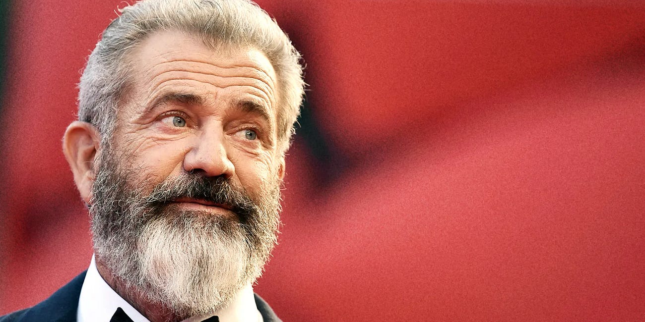 A Mel Gibson opinion 