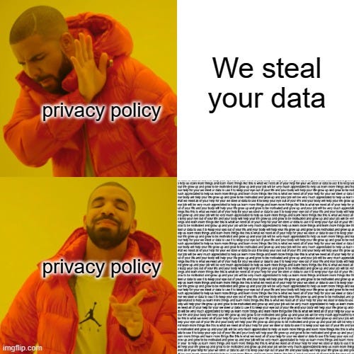 privacy policy by drake - Imgflip