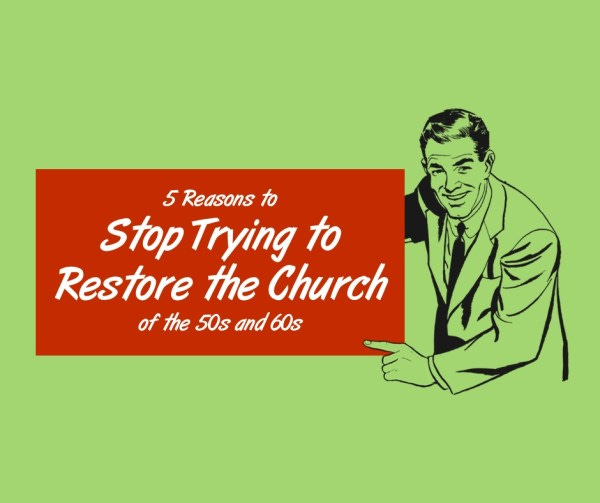 church of 50s and 60s church of 50s and 60s