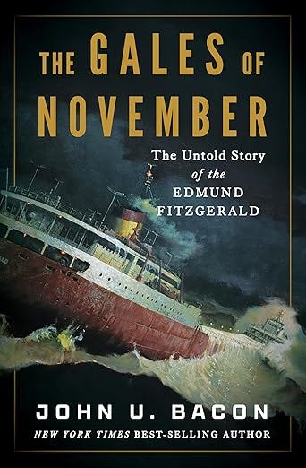 The Gales of November: The Untold Story of the Edmund Fitzgerald