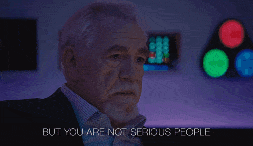 a man says but you are not serious people in a dark room