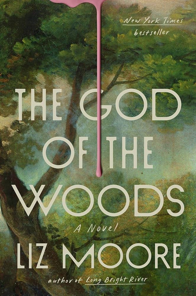 The God of the Woods: A Novel: 9780593418918: Moore, Liz: Books - Amazon.com