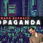 Edward Bernays' Propaganda