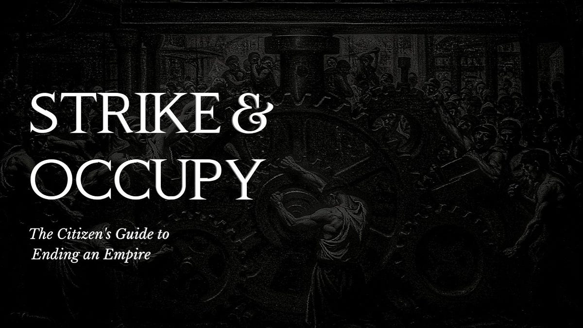 Strike & Occupy
