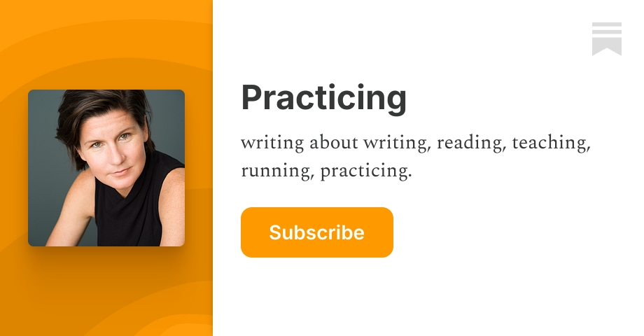 Practicing | Lynn Steger Strong | Substack