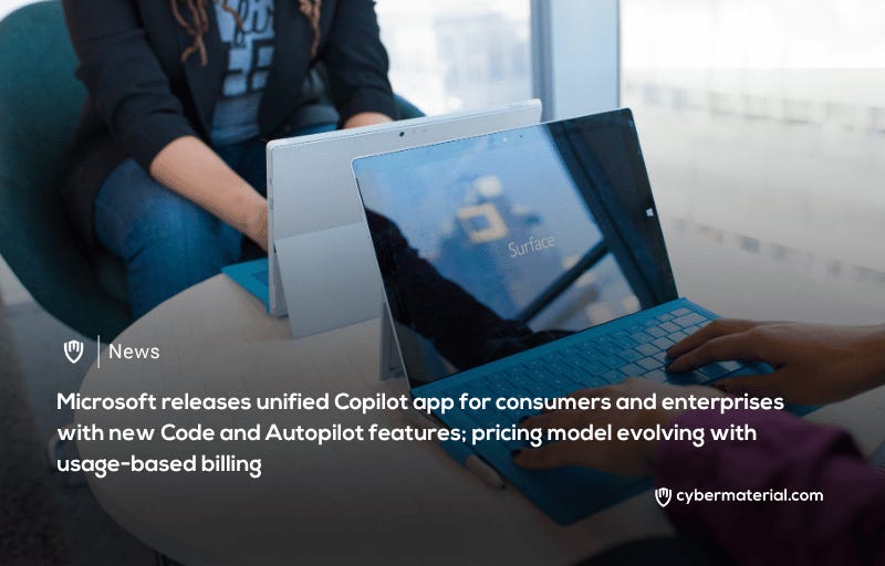 Microsoft Launches Unified Copilot App Featuring Code and Autopilot