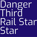 Danger Third Rail