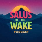 salus Of The wake