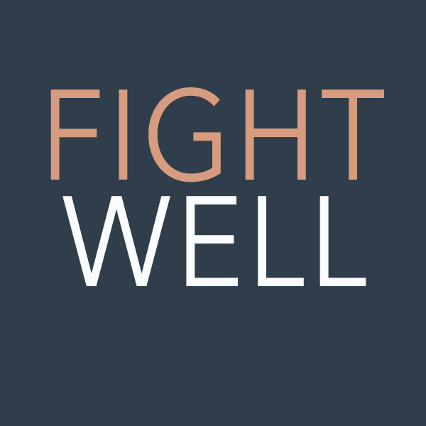 fight well